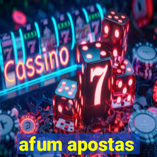 afum apostas